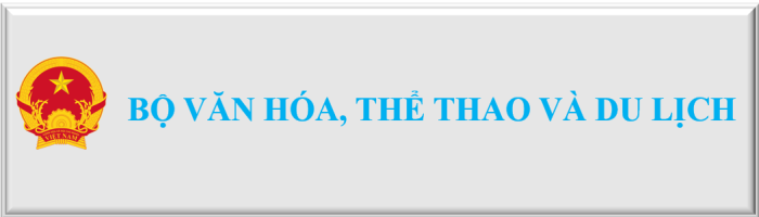 BỘ VĂN HÓA, THỂ THAO VÀ DU LICH